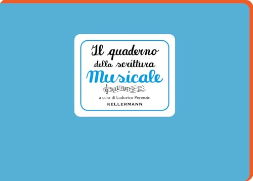 Il quaderno della scrittura musicale