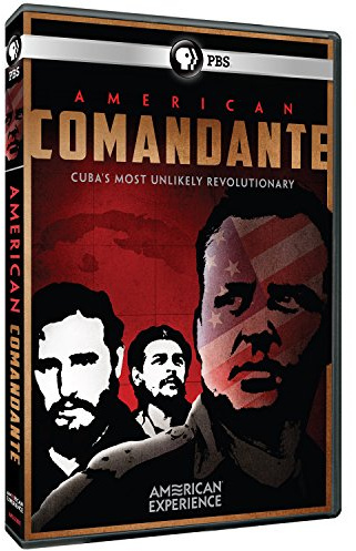American Experience: American Commandante