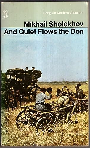 And Quiet Flows the Don (Modern Classics)