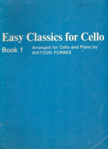Easy Classics for Cello: Complete