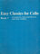 Easy Classics for Cello: Complete