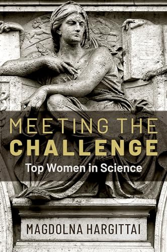Meeting the Challenge: Top Women in Science