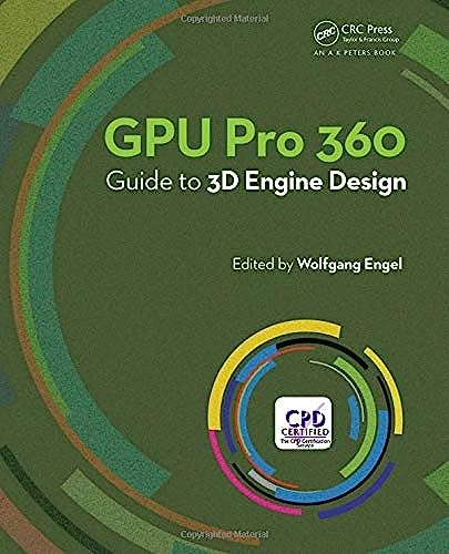 GPU Pro 360 Guide to 3D Engine Design