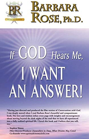 If God Hears Me, I Want an Answer!