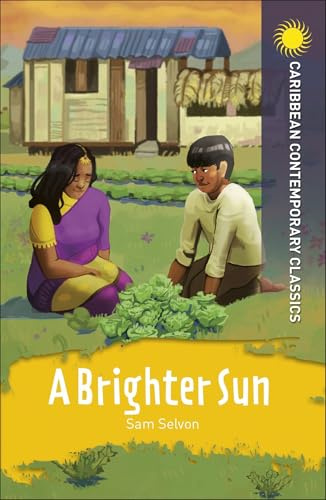 A Brighter Sun (Caribbean Modern Classics)