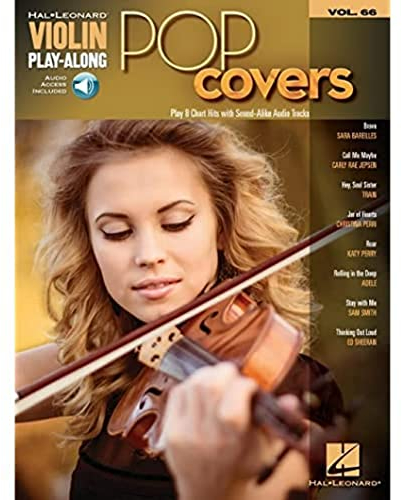 Violin Play-Along Volume 66: Pop Covers (Book/Online Audio) (Hal Leonard Violin Play-along, Band 66) (Hal Leonard Violin Play-along, 66, Band 66)