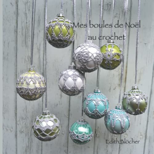 Mes boules de Noel au crochet