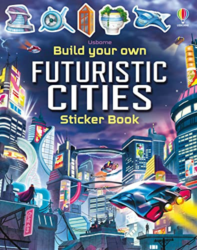 Build Your Own Futuristic Cities (Build Your Own Sticker Book)