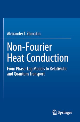 Non-Fourier Heat Conduction: From Phase-Lag Models to Relativistic and Quantum Transport