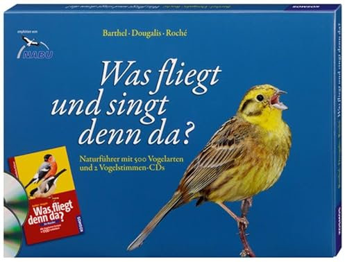 Was fliegt und singt denn da?