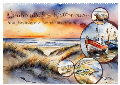 Norddeutsches Wattenmeer (Wandkalender 2026 DIN A2 quer), CALVENDO Monatskalender: Balsam für die Seele - zauberhafte Impressionen (CALVENDO Natur)