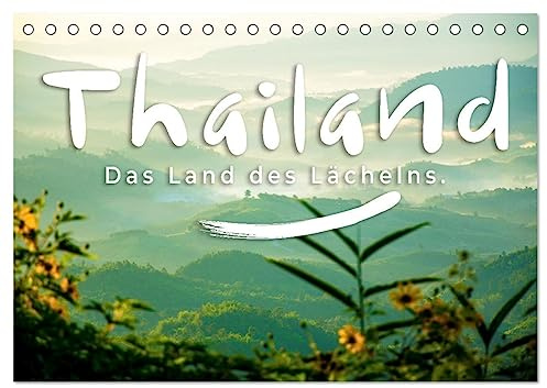 Thailand - Das Land des Lächelns. (Tischkalender 2026 DIN A5 quer), CALVENDO Monatskalender: Tropische Strände, eindrucksvolle Tempel, imposante Buddahstatuen (CALVENDO Orte)