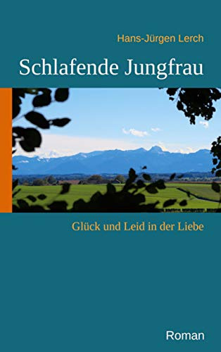 Schlafende Jungfrau: Glück und Leid in der Liebe