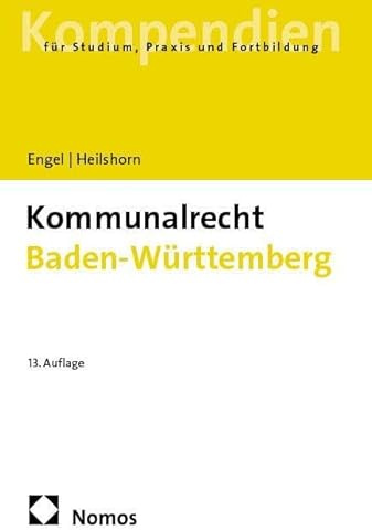 Kommunalrecht Baden-Württemberg (NOMOS Kompendium)