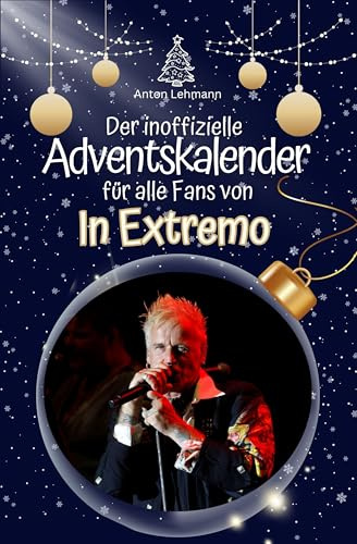 Der inoffizielle Adventskalender für alle Fans von In Extremo