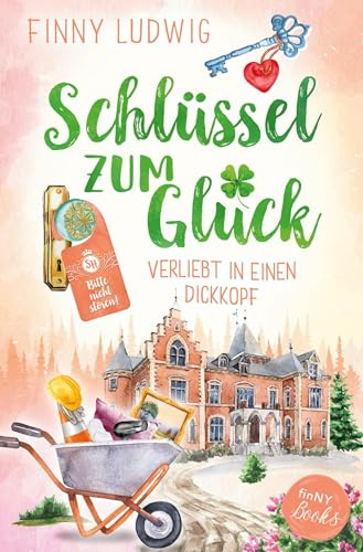 Schlüssel zum Glück: Verliebt in einen Dickkopf
