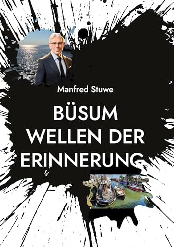 Büsum Wellen der Erinnerung