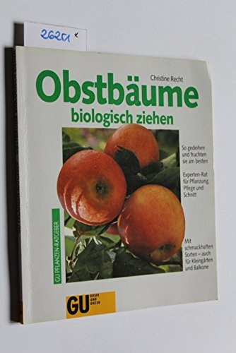 Obstbäume biologisch ziehen