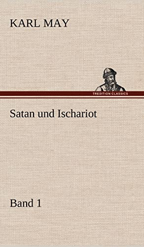 Satan und Ischariot 1