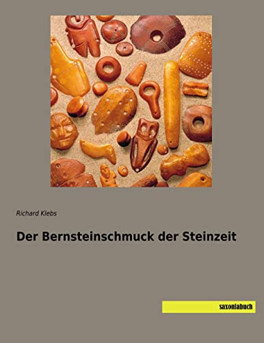 Der Bernsteinschmuck der Steinzeit