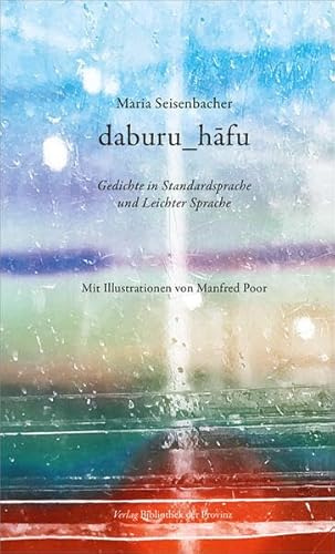 daburu_hāfu: Gedichte in Standardsprache und Leichter Sprache