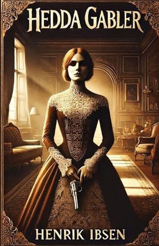 Hedda Gabler(Illustrated)
