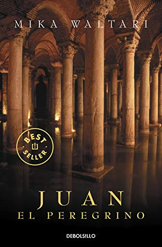 Juan el Peregrino (Best Seller | Ficción, Band 161)