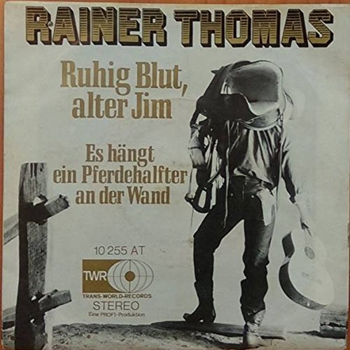 Ruhig Blut, Alter Jim / Es Hängt Ein Pferdehalfter An Der Wand