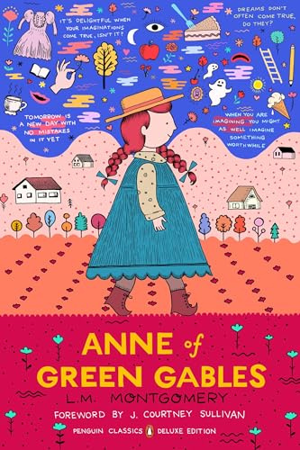 Anne of Green Gables: (Penguin Classics Deluxe Edition)