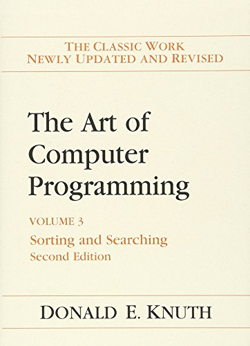 The Art of Computer Programming: Volume 3: Sorting and Searching: Sorting and Searching, Volume 3