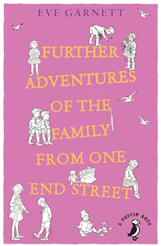 Further Adventures of the Family from One End Street