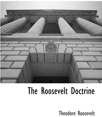 The Roosevelt Doctrine