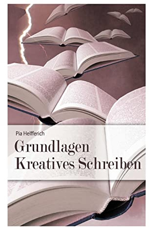 Grundlagen Kreatives Schreiben