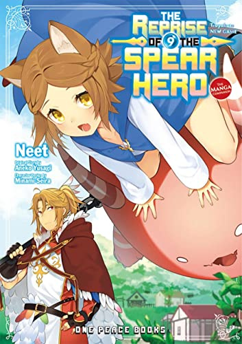 The Reprise of the Spear Hero Volume 9 The Manga Companion (The Reprise of the Spear Hero Series)