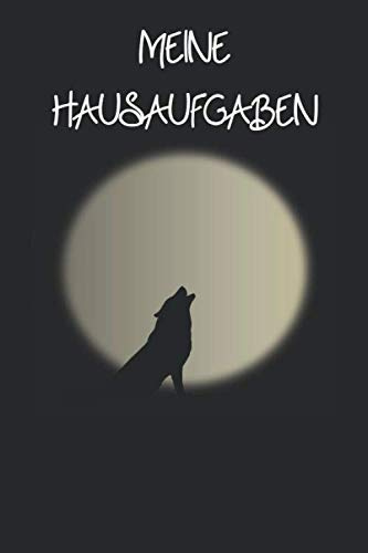 Meine Hausaufgaben: Hausaufgabenheft Im Wolf Design