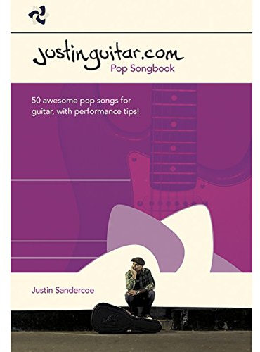 The Justinguitar.com Pop Songbook. Gitarre Solo.: pop songboek : 50 awesome pop songs for guitar, with performance tips!