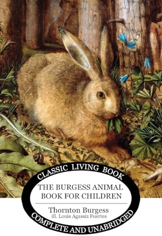 The Burgess Animal Book for Children (B&W edition)