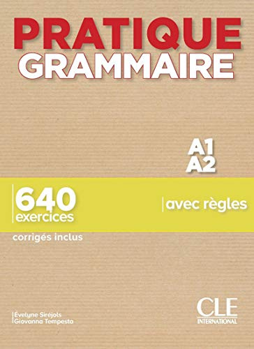 Pratique Grammaire par les exercices - niveau 1 (French Edition)
