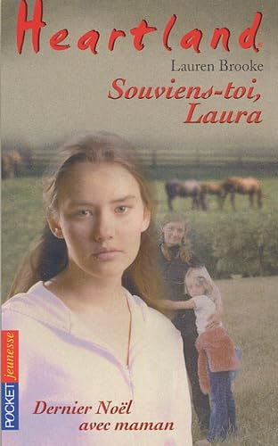 Heartland : Souviens-toi, Laura