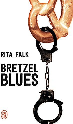 Bretzel Blues: Une enquête du commissaire Eberhofer