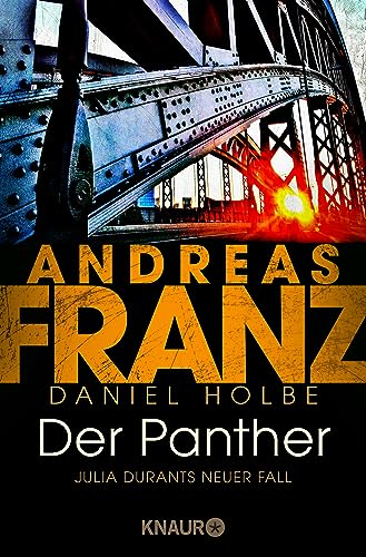 Der Panther: Julia Durants neuer Fall | Kriminalroman (Julia Durant ermittelt, Band 19)