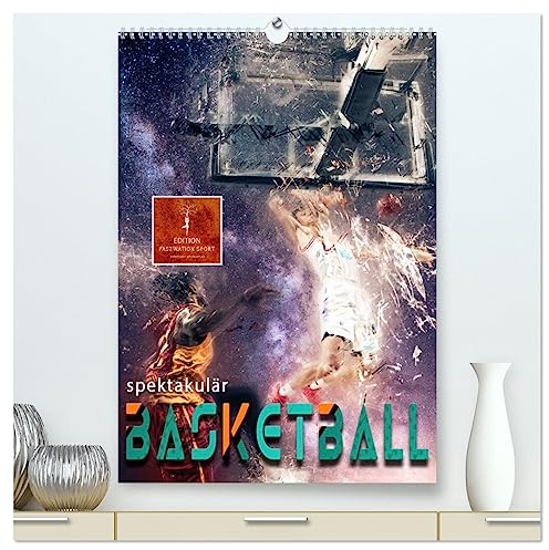 Basketball spektakulär (hochwertiger Premium Wandkalender 2025 DIN A2 hoch), Kunstdruck in Hochglanz
