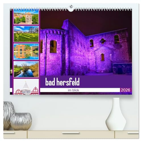 bad hersfeld im blick (hochwertiger Premium Wandkalender 2026 DIN A2 quer), Kunstdruck in Hochglanz: Der Fotokünstler Steffen Sennewald wirft einen ... Momente von Bad Hersfeld. (CALVENDO Orte)