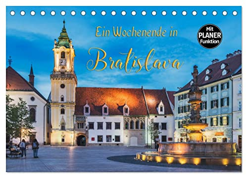 Ein Wochenende in Bratislava (Tischkalender 2026 DIN A5 quer), CALVENDO Monatskalender: Bratislava - Zeit für Entdeckungen (CALVENDO Orte)