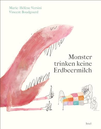 Monster trinken keine Erdbeermilch: Nie mehr Angst vor Monstern unterm Bett | Kinderbuch ab 3 Jahre | Gruselspaß zu Halloween