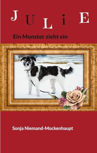 Julie: Ein Monster zieht ein