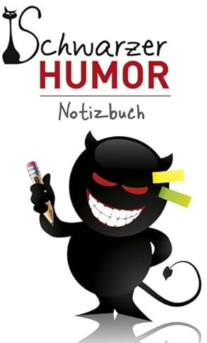 Schwarzer Humor - Notizbuch