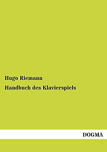 Handbuch des Klavierspiels