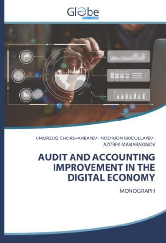 AUDIT AND ACCOUNTING IMPROVEMENT IN THE DIGITAL ECONOMY: MONOGRAPH
