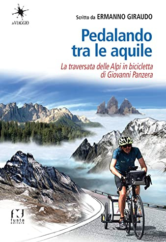 Pedalando tra le aquile